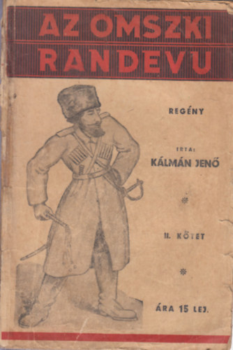 Kálmán Jenő: Az omszki randevú II. antikvár