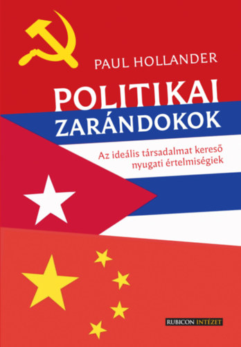 Hollander, Paul: Politikai zarándokok könyv