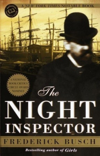 Frederick Busch: The Night Inspector antikvár