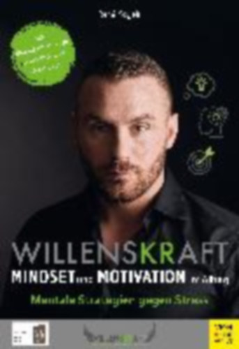 Kagels, René: Kagels, R: Willenskraft - Mindset und Motivation im Alltag idegen