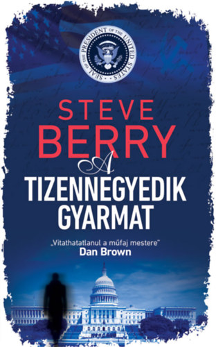 Steve Berry: A tizennegyedik gyarmat e-Könyv