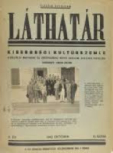 Csuka Zoltán (Szerk.): LÁTHATÁR - Kisebbségi kultúrszemle / 1942 október I0.szám (10. évfolyam) antikvár