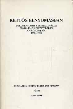 Duray Miklós: Kettős elnyomásban antikvár