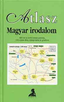 Kelecsényi László Zoltán: Atlasz-Magyar irodalom könyv
