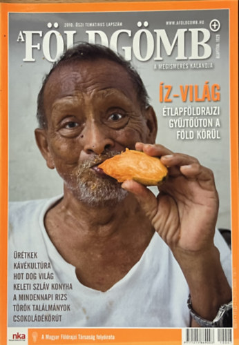 Dr. Nagy Balázs: A Földgömb 2010. őszi tematikus lapszám antikvár