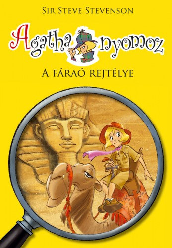 Sir Steve Stevenson: Agatha nyomoz - A fáraó rejtélye e-Könyv