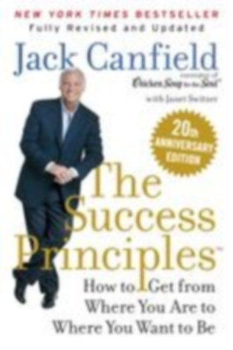 Canfield, Jack - Switzer, Janet: The Success Principles(TM) idegen