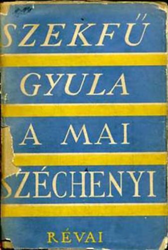 Szekfű Gyula: A mai Széchenyi antikvár