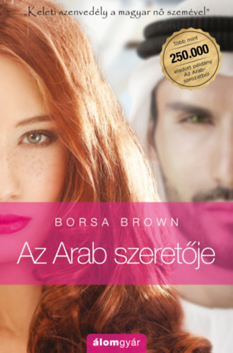 Borsa Brown: Az Arab szeretője (Arab 2.) könyv
