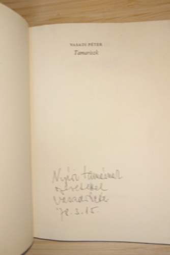 Vasadi Péter: Tamariszk - Dedikált antikvár