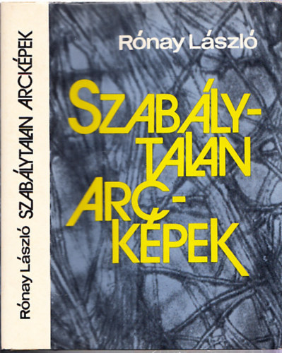 Rónay László: Szabálytalan arcképek antikvár