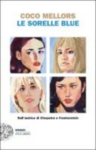Mellors, Coco: Le sorelle Blue idegen