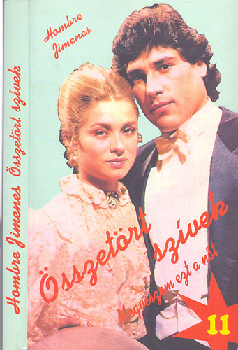 Hombre Jimenes: Megveszem ezt a nőt 11. - Összetört szívek antikvár