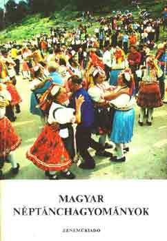 Lelkes Lajos (szerk.): Magyar néptánchagyományok antikvár