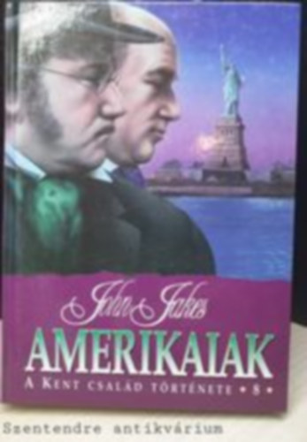 John Jakes: Amerikaiak - John Jakes antikvár