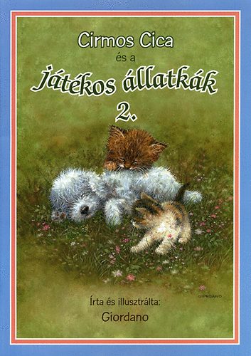 Cirmos Cica és a játékos állatkák 2. antikvár