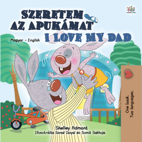 Shelley Admont: Szeretem az Apukámat I Love My Dad e-Könyv