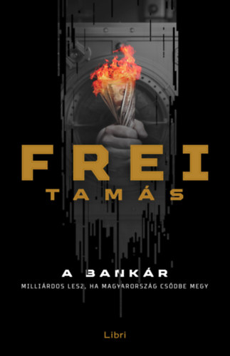 Frei Tamás: A bankár e-Könyv