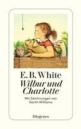 E. B. White: Wilbur und Charlotte antikvár