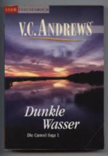 V. C. Andrews: Dunkle Wasser antikvár