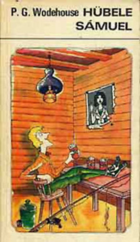 P. G. Wodehouse: Hübele Sámuel (Révbíró Tamás fordítása) antikvár