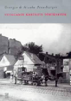 Pressburger, Nicola, Giorgio Pressburger: Nyolcadik kerületi történetek antikvár