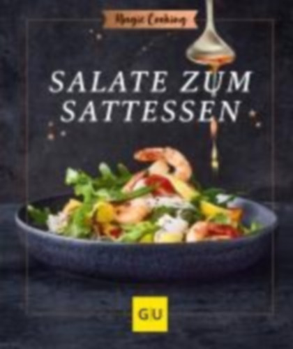 Dusy, Tanja: Salate zum Sattessen idegen