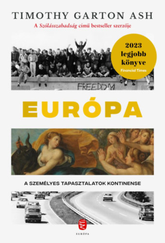 Timothy Garton Ash: Európa könyv