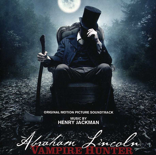 Henry Jackman, Filmzene: Abraham Lincoln: Vampire Hunter CD