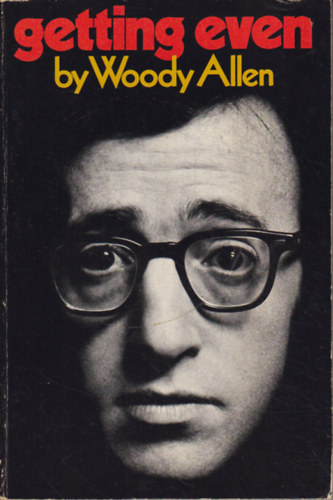 Woody Allen: Getting Even antikvár