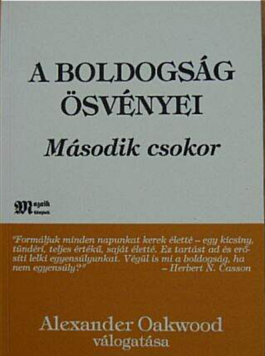 Lin Yutang: A boldogság ösvényei  /II. Második csokor/ antikvár