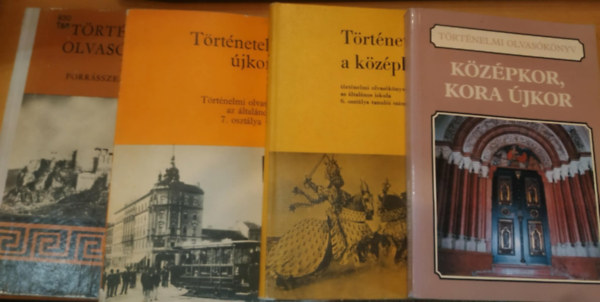 Várkonyi Gábor, Devecseri Lászlóné, Major József, Dr. Besnyő Miklós, Dr. Hahn István: 4 db Történelmi olvasókönyvek: Középkor, kora újkor + Történetek a középkorból + Történetek az újkorból + Történelmi olvasókönyv I. (forrásszemelvények) antikvár