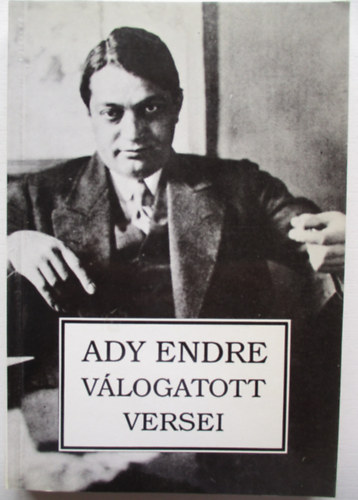 Kemsei István (vál.): Ady Endre válogatott versei antikvár