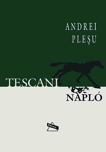 Andrei Plesu: Tescani napló könyv