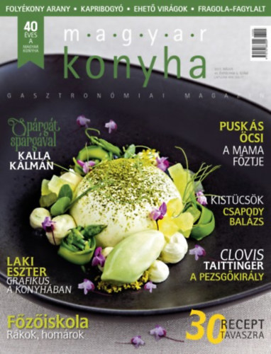 Magyar Konyha - 2017. május (41. évfolyam 5. szám) antikvár