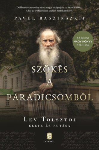Pavel Baszinszkij: Szökés a paradicsomból könyv
