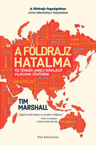 Tim Marshall: A földrajz hatalma könyv