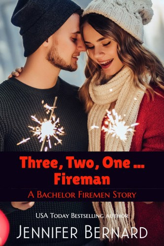 Jennifer Bernard: Three, Two, One...Fireman e-Könyv