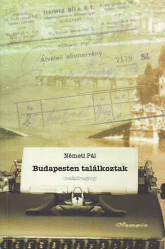 Németi Pál: Budapesten találkoztak antikvár