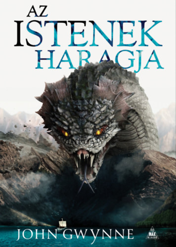John Gwynne: Az istenek haragja e-Könyv