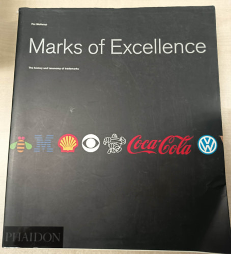 Per Mollerup: Marks of Excellence - The history and taxonomy of trademarks antikvár