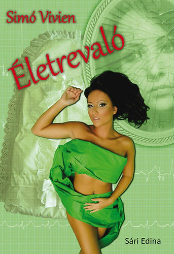 Simó Vivien; Sári Edina: Életrevaló antikvár