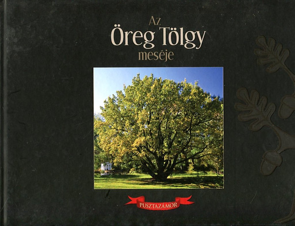 Az Öreg Tölgy meséje antikvár