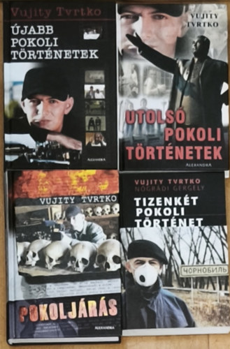 Vujity Tvrtko: 4db Vujity Tvrtko könyv - Pokoljárás, Tizenkét pokoli történet, Újabb pokoli történetek, Utolsó pokoli történetek antikvár