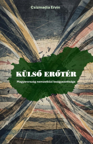 Csizmadia Ervin (Szerk.): Külső erőtér könyv