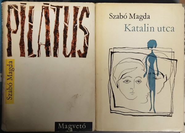 Szabó Magda: Katalin utca + Pilátus (2 db) antikvár