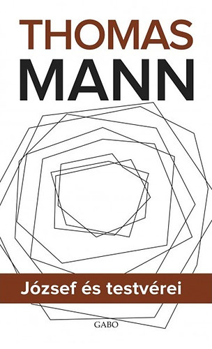 Thomas Mann: József és testvérei I-II-III. antikvár
