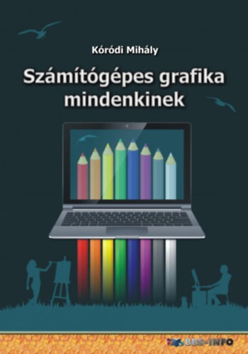 Számítógépes grafika mindenkinek akciós termékkép 1