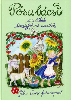 Pósa Lajos: Pósa bácsi - mondókák, kézségfejlesztő versikék antikvár