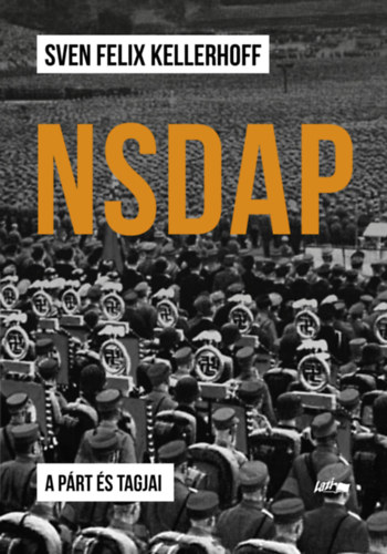 Sven Felix Kellerhoff: NSDAP antikvár